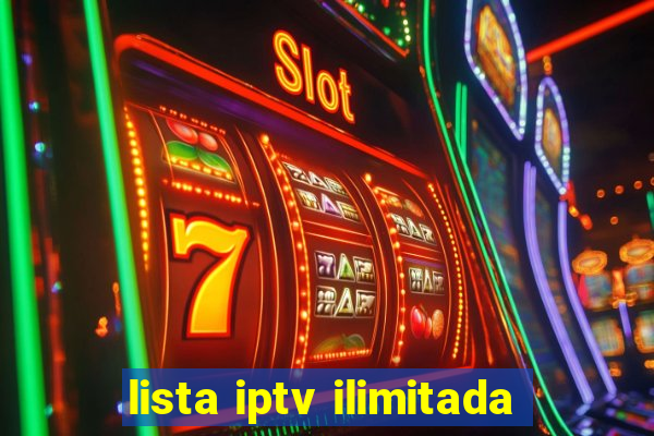 lista iptv ilimitada